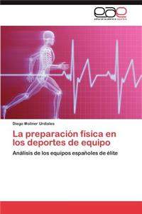 Preparacion Fisica En Los Deportes de Equipo