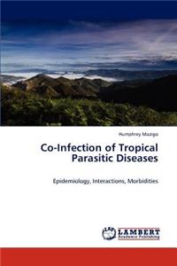 Co-Infection of Tropical Parasitic Diseases