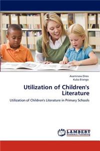 Utilization of Children's Literature