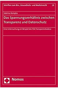 Das Spannungsverhaltnis Zwischen Transparenz Und Datenschutz