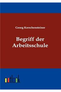Begriff der Arbeitsschule