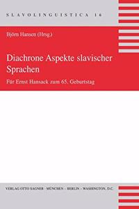 Diachrone Aspekte slavischer Sprachen