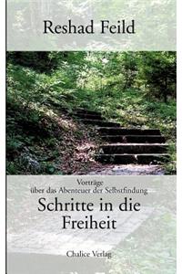 Schritte in Die Freiheit