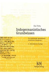 Indogermanistisches Grundwissen