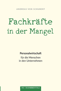 Fachkräfte in der Mangel