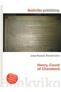 Henry, Count of Chambord