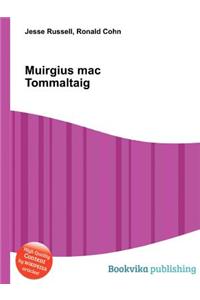 Muirgius Mac Tommaltaig