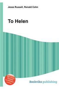 To Helen
