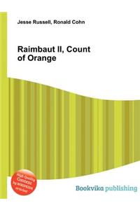 Raimbaut II, Count of Orange