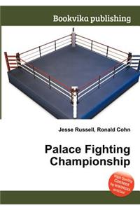 Palace Fighting Championship