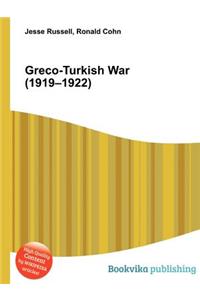 Greco-Turkish War (1919-1922)