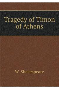Tragedy of Timon of Athens