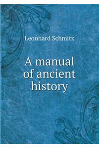 A Manual of Ancient History