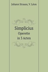 Simplicius Operette in 3 Acten