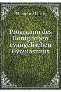 Programm Des Koniglichen Evangelischen Gymnasiums
