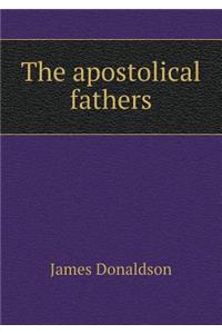 The Apostolical Fathers