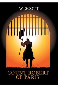 The Count Robert of Paris