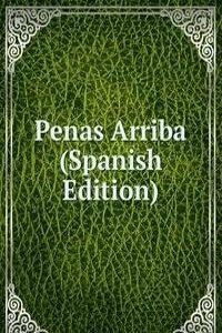 Penas Arriba (Spanish Edition)