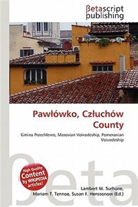 Paw Wko, Cz Uch W County