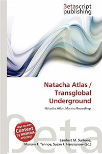 Natacha Atlas / Transglobal Underground