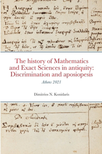 The history of Mathematics and Exact Sciences in antiquity