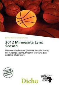 2012 Minnesota Lynx Season