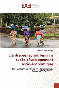 L'entrepreneuriat féminin sur le développement socio-économique