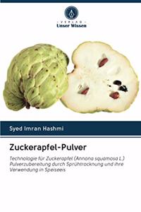 Zuckerapfel-Pulver