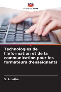 Technologies de l'information et de la communication pour les formateurs d'enseignants