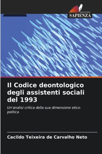 Il Codice deontologico degli assistenti sociali del 1993