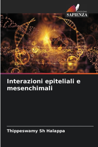 Interazioni epiteliali e mesenchimali