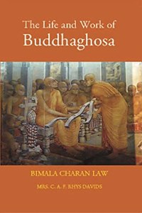 Life and Work of Buddhaghosa