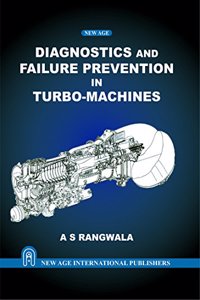 Diagnostics and Failure Prevention in Turbo-Machines