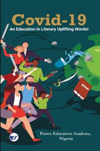 Covid-19, Exposition and Poetry on Coronavirus