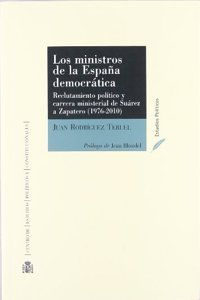 Los ministros de la Espana democratica