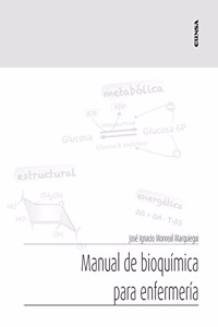 Manual de bioquimica para enfermeria (Apuntes) (Spanish Edition)