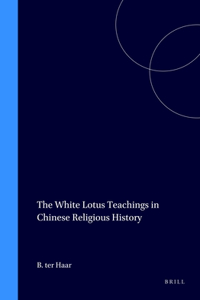 White Lotus Teachings in Chinese Religious History