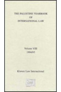 Palestine Yearbook of International Law, Volume 8 (1995)