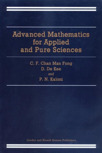 Advanced Mathematics for Applied and Pure Sciences