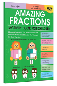 Amazing Fractions : Activity Book for Children