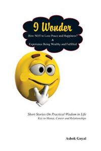 I Wonder