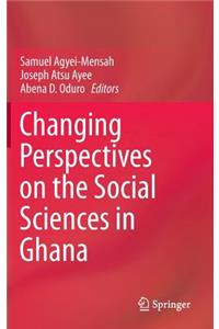 Changing Perspectives on the Social Sciences in Ghana