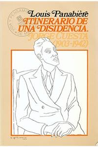 Itinerario de Una Disidencia