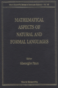 Mathematical Aspects of Natural and Formal Languages