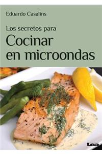 Secretos Para Cocinar En Microondas