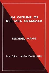 An Outline of Icibemba Grammar