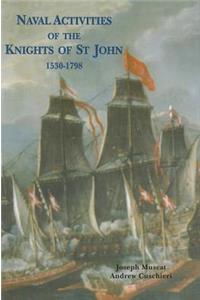 Naval Activities of the Knights of St John, 1530-1798
