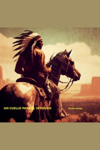 Un Cuello Para El Verdugo