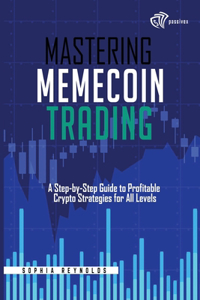 Mastering Memecoin Trading