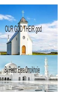 OUR GOD THEIR god